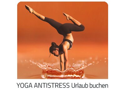 Yoga Antistress Reise auf https://www.trip-slowakei.com buchen